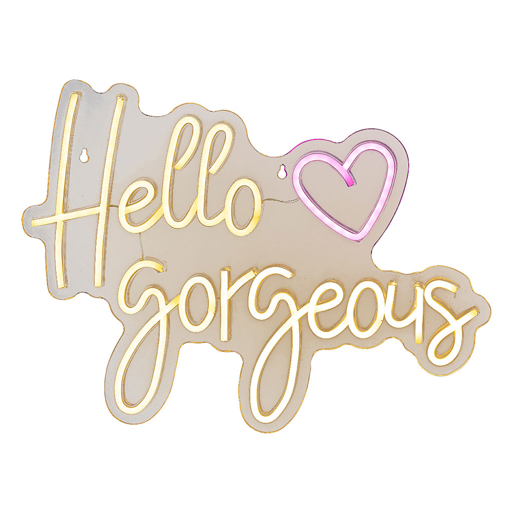 Néon LED décoratif "Hello gorgeous" blanc chaud 43x31cm